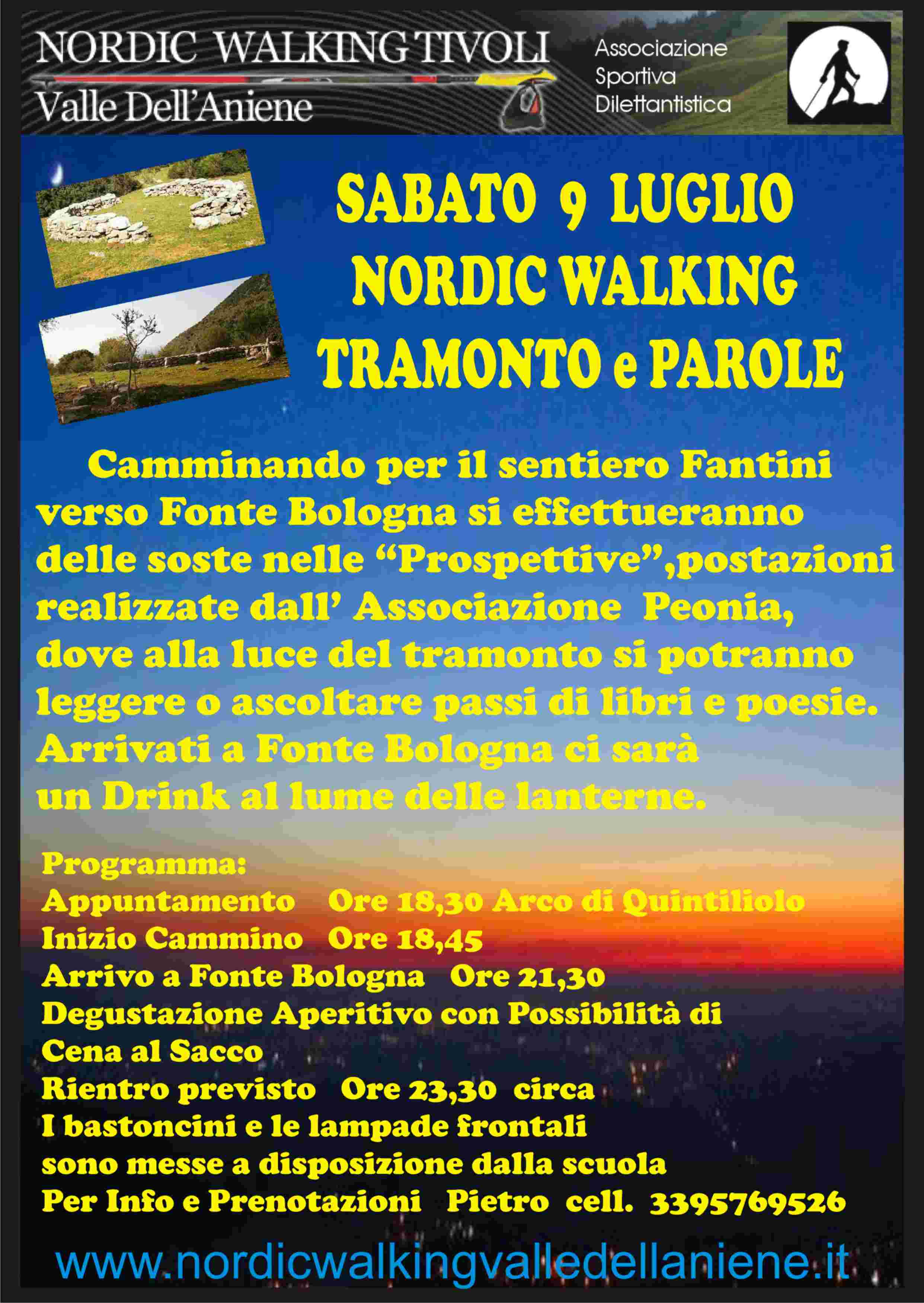 SABATO 9 LUGLIO ,TRAMONTO e PAROLE SUL SENTIERO FANTINI::QUI’ LE FOTO::